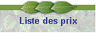 Liste des prix