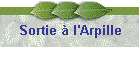 Sortie � l'Arpille